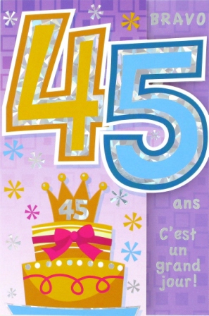 45 ans carte anniversaire