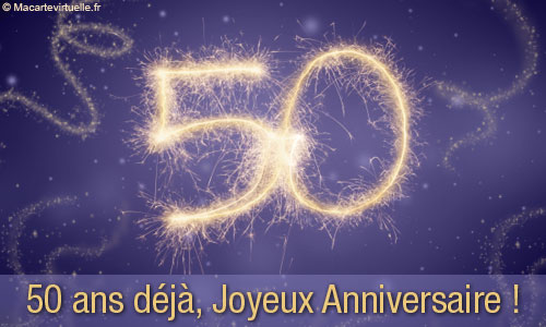 Carte virtuelle gratuite 50 ans anniversaire