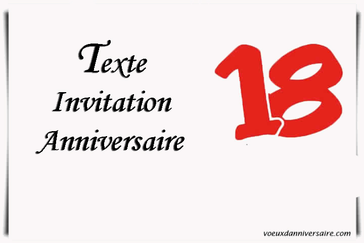 Texte invitation anniversaire 18 abs