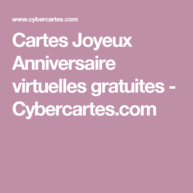 Cybercartes texte anniversaire