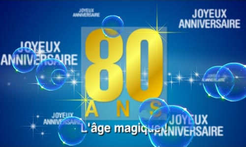 Message anniversaire 80