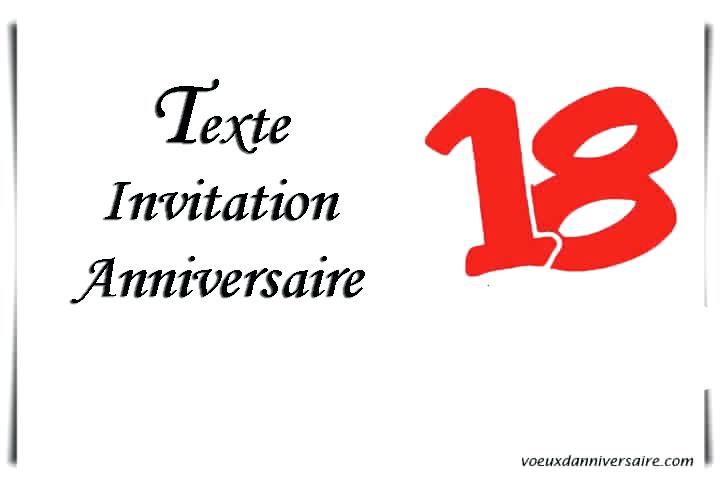 Idee texte invitation anniversaire 18 ans