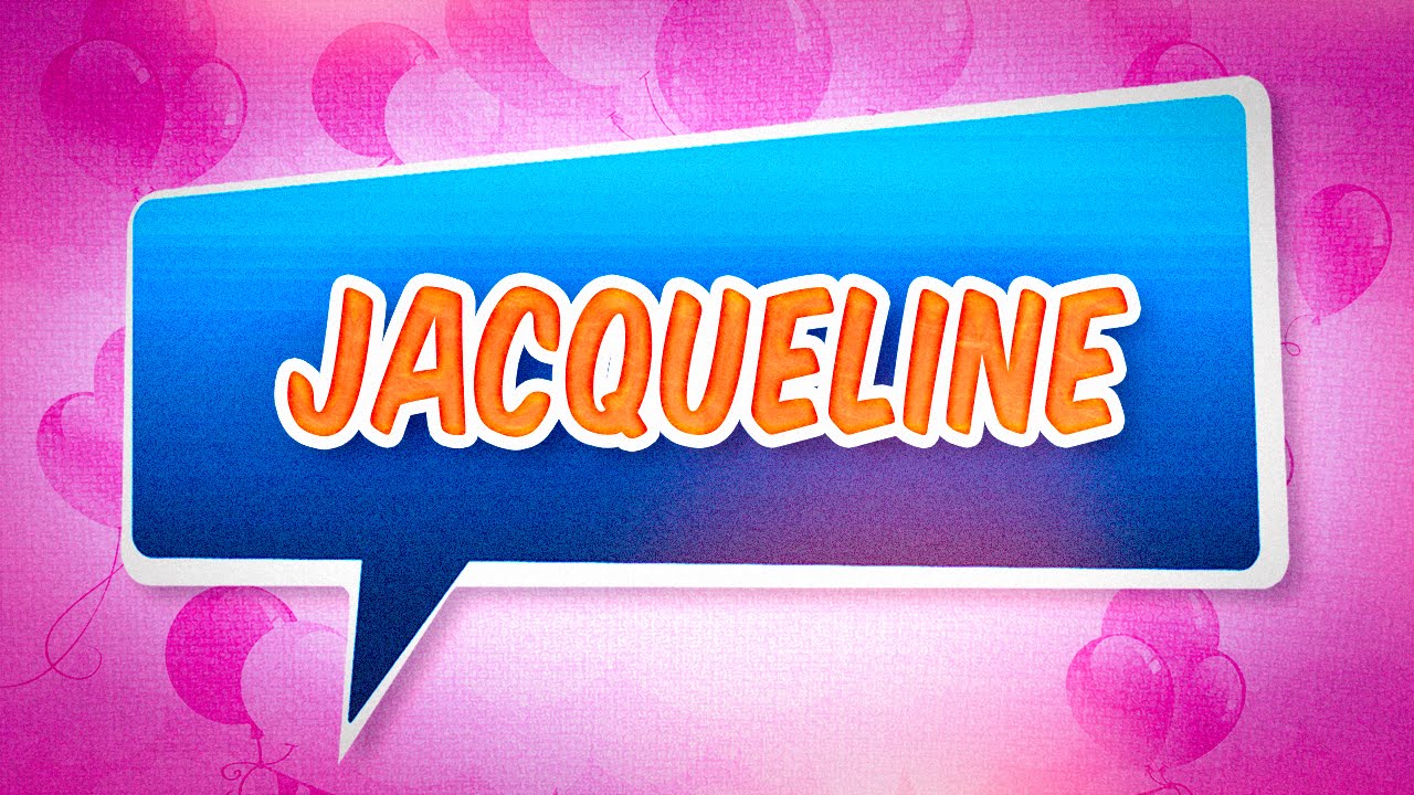 Carte joyeux anniversaire jacqueline