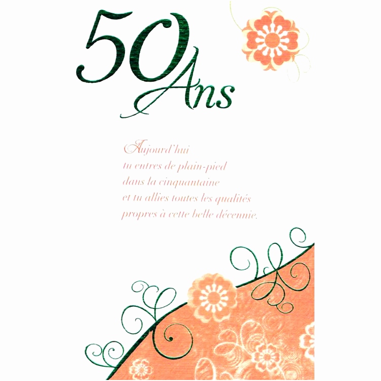 Carte anniversaire 50 ans texte