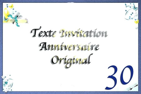 Texte carte invitation anniversaire 30 ans